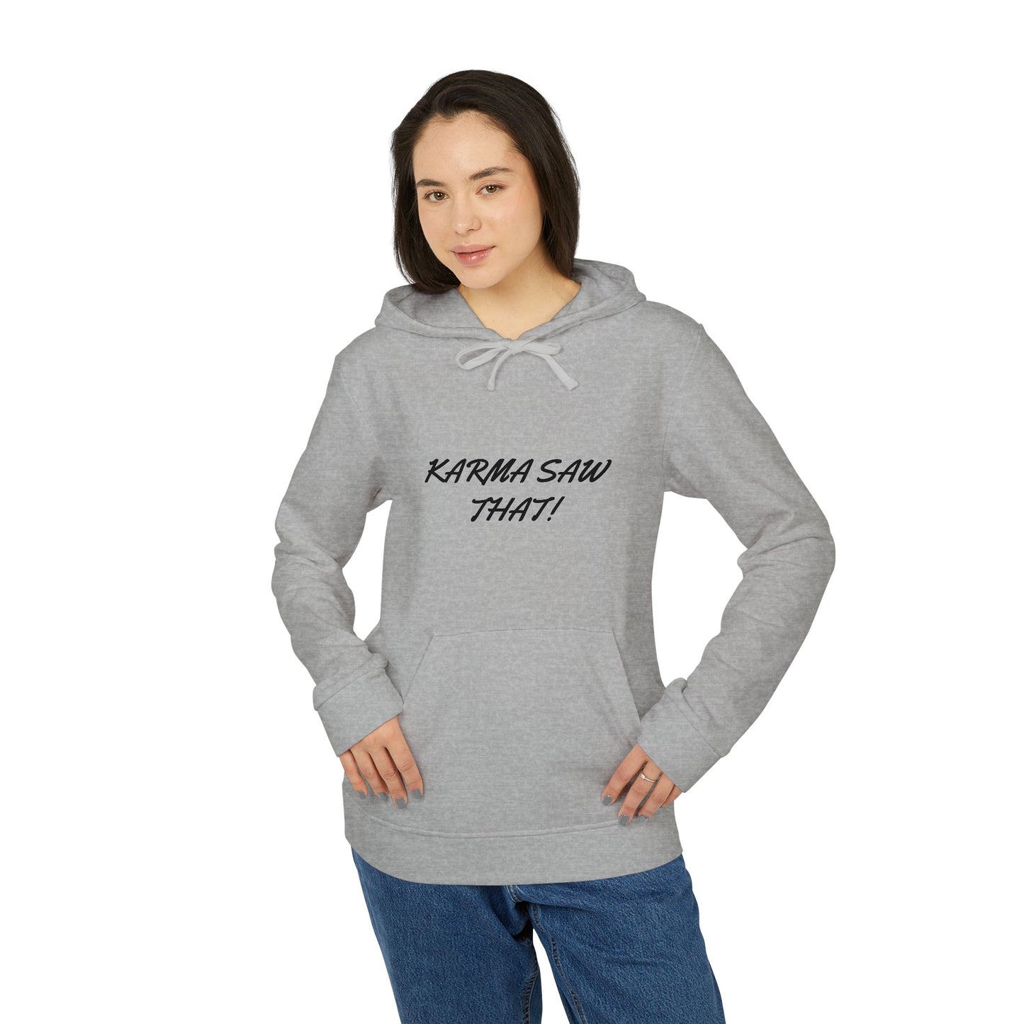 Karma is Watching Adidas Hoodie