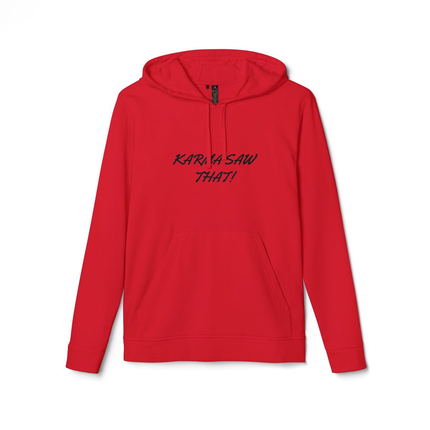Karma is Watching Adidas Hoodie
